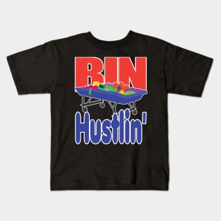 Bin Hustlin' Kids T-Shirt